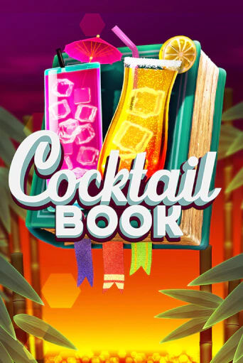 Cocktail Book - играть онлайн | CashVille Casino - без регистрации