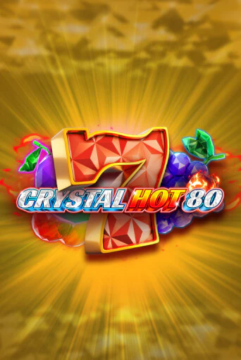 Crystal Hot 80 - играть онлайн | CashVille Casino - без регистрации