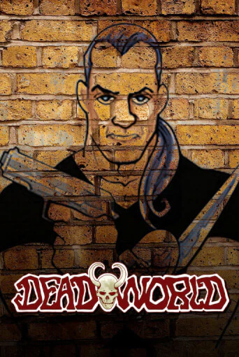 Deadworld - играть онлайн | CashVille Casino - без регистрации