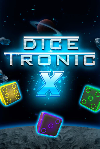 Dice Tronic X - играть онлайн | CashVille Casino - без регистрации