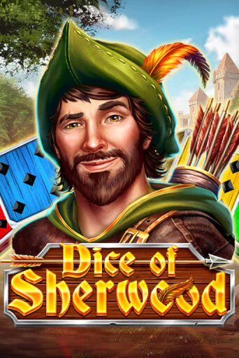 Dice of Sherwood - играть онлайн | CashVille Casino - без регистрации