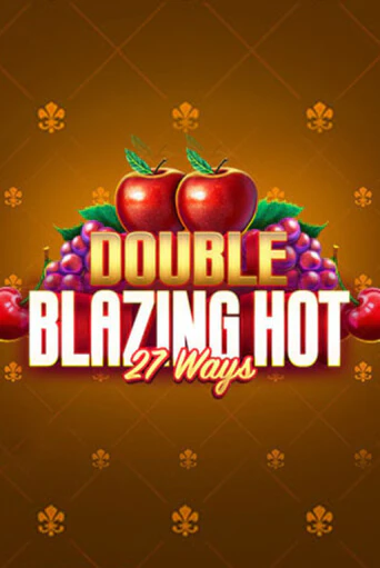 Double Blazing Hot 27 Ways - играть онлайн | CashVille Casino - без регистрации