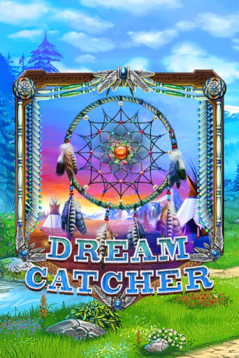 Dreamcatcher - играть онлайн | CashVille Casino - без регистрации