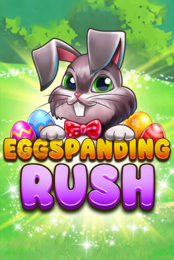 Eggspanding Rush - играть онлайн | CashVille Casino - без регистрации