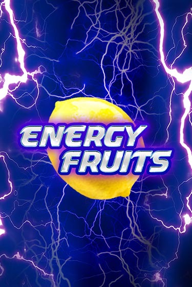 Energy Fruits - играть онлайн | CashVille Casino - без регистрации