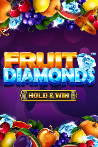 Fruit Diamonds - Hold & Win™ - играть онлайн | CashVille Casino - без регистрации