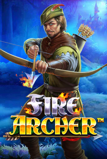 Fire Archer - играть онлайн | CashVille Casino - без регистрации