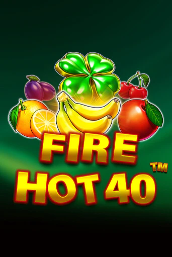 Fire Hot 40 - играть онлайн | CashVille Casino - без регистрации