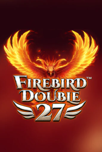 Firebird Double 27 - играть онлайн | CashVille Casino - без регистрации