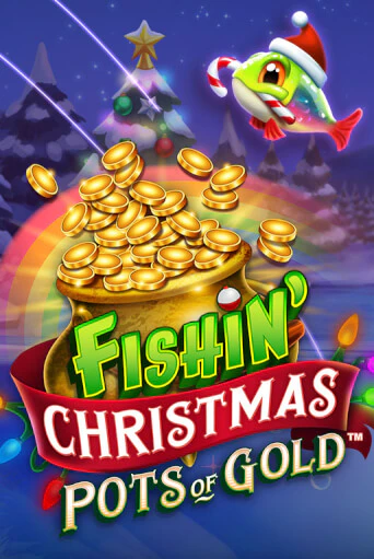 Fishin Christmas Pots of Gold - играть онлайн | CashVille Casino - без регистрации