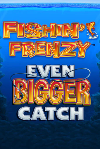 Fishin Frenzy Even Bigger Catch - играть онлайн | CashVille Casino - без регистрации