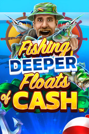 Fishing Deeper Floats of Cash - играть онлайн | CashVille Casino - без регистрации