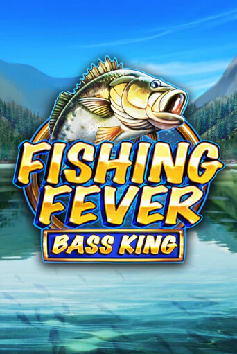 Fishing Fever Bass King - играть онлайн | CashVille Casino - без регистрации