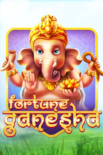 Fortune Ganesha - играть онлайн | CashVille Casino - без регистрации