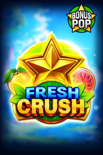 Fresh Crush - играть онлайн | CashVille Casino - без регистрации