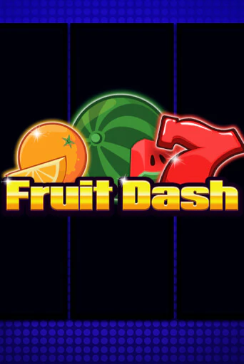 Fruit Dash - играть онлайн | CashVille Casino - без регистрации