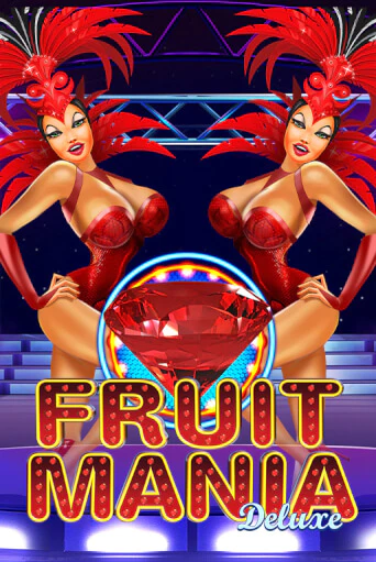 Fruit Mania Deluxe - играть онлайн | CashVille Casino - без регистрации