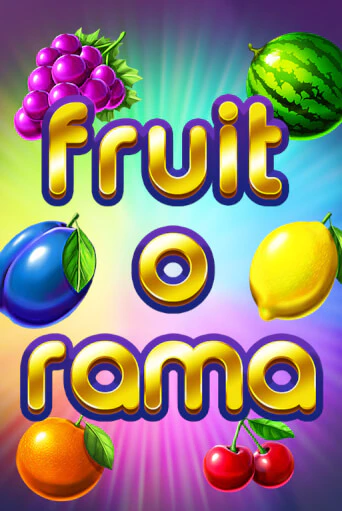 Fruit O Rama - играть онлайн | CashVille Casino - без регистрации