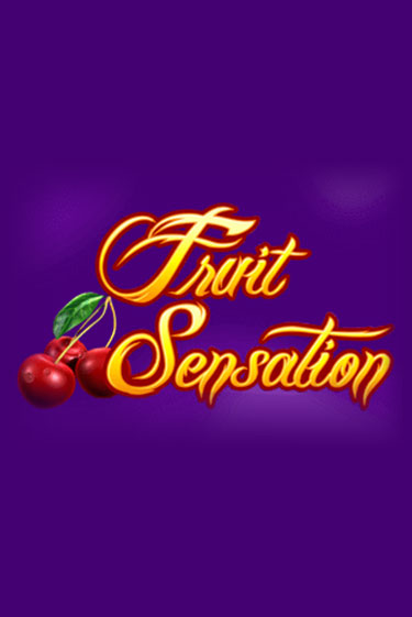 Fruit Sensation - играть онлайн | CashVille Casino - без регистрации