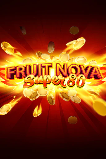 Fruit Super Nova 80 - играть онлайн | CashVille Casino - без регистрации