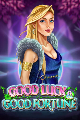 Good Luck & Good Fortune - играть онлайн | CashVille Casino - без регистрации