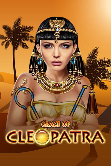 Grace Of Cleopatra - играть онлайн | CashVille Casino - без регистрации