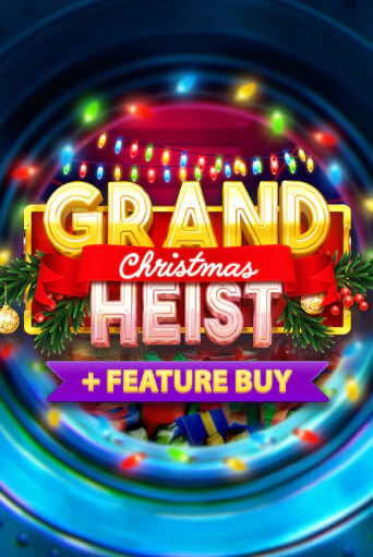 Christmas Grand Heist Feature Buy - играть онлайн | CashVille Casino - без регистрации