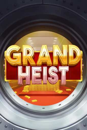 Grand Heist - играть онлайн | CashVille Casino - без регистрации