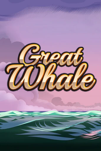 Great Whale   - играть онлайн | CashVille Casino - без регистрации