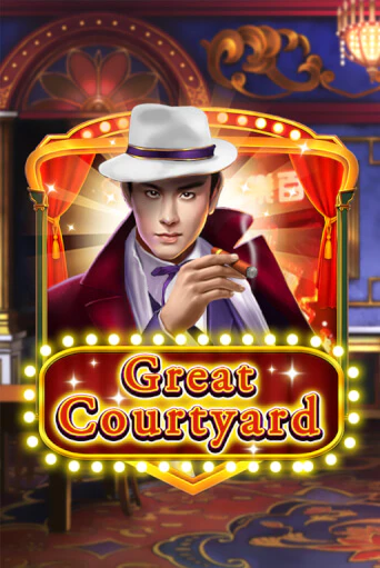 Great Courtyard - играть онлайн | CashVille Casino - без регистрации