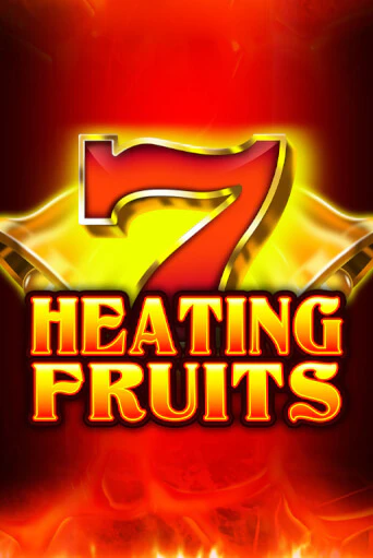 Heating Fruits - играть онлайн | CashVille Casino - без регистрации