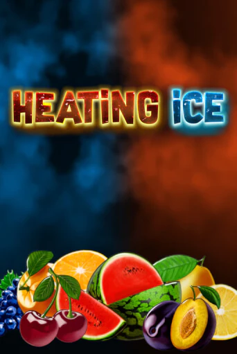 Heating Ice - играть онлайн | CashVille Casino - без регистрации