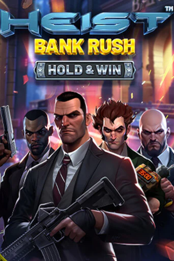 Heist: Bank Rush - Hold & Win - играть онлайн | CashVille Casino - без регистрации