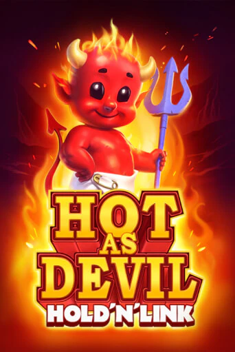 Hot as Devil: Hold 'N' link - играть онлайн | CashVille Casino - без регистрации