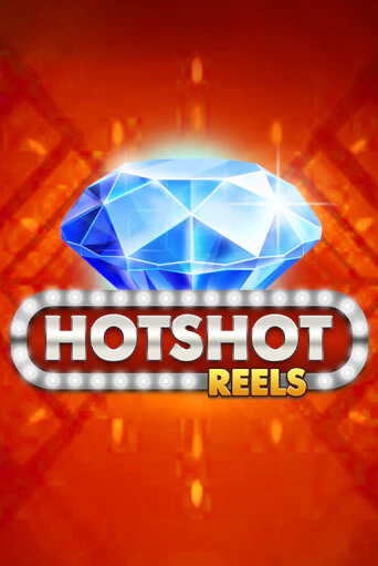 Hotshot Reels - играть онлайн | CashVille Casino - без регистрации