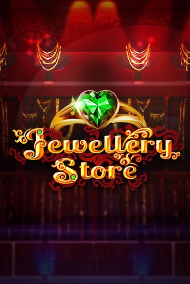 Jewellery Store - играть онлайн | CashVille Casino - без регистрации