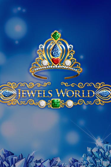 Jewels World - играть онлайн | CashVille Casino - без регистрации