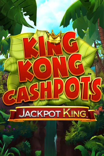 King Kong Cashpots - играть онлайн | CashVille Casino - без регистрации