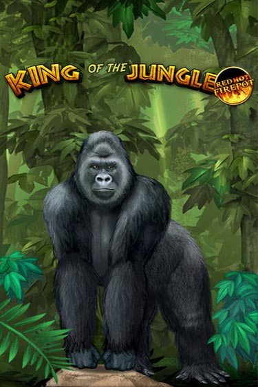 King Of The Jungle Red Hot Firepot - играть онлайн | CashVille Casino - без регистрации