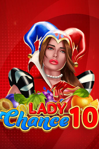 Lady Chance 10 - играть онлайн | CashVille Casino - без регистрации