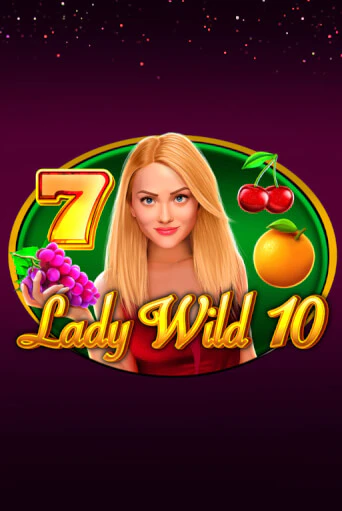 Lady Wild 10 - играть онлайн | CashVille Casino - без регистрации