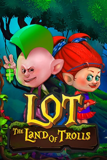 LOT Land Of Trolls - играть онлайн | CashVille Casino - без регистрации