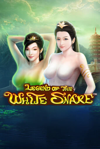 The Legend of the White Snake - играть онлайн | CashVille Casino - без регистрации