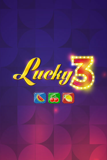 Lucky 3 - играть онлайн | CashVille Casino - без регистрации