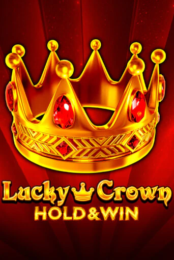 Lucky Crown Hold And Win - играть онлайн | CashVille Casino - без регистрации