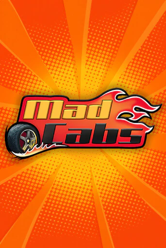 Mad Cabs - играть онлайн | CashVille Casino - без регистрации