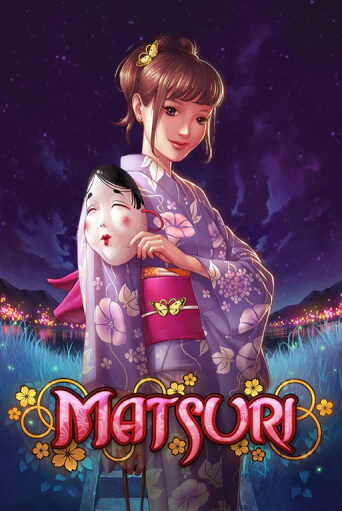 Matsuri - играть онлайн | CashVille Casino - без регистрации