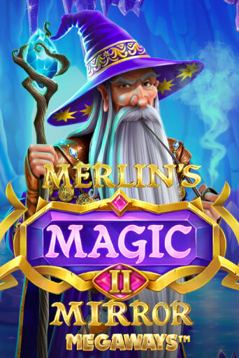 Merlin's Magic Mirror Megaways - играть онлайн | CashVille Casino - без регистрации