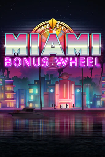 Miami Bonus Wheel Hit'n'Roll - играть онлайн | CashVille Casino - без регистрации