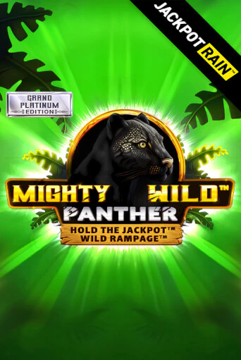 Mighty Wild: Panther Grand Platinum Edition JackpotRain - играть онлайн | CashVille Casino - без регистрации